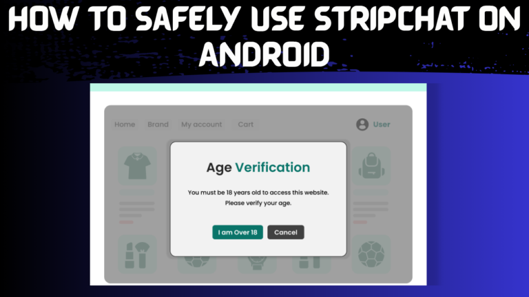 Stripchat Age Verification